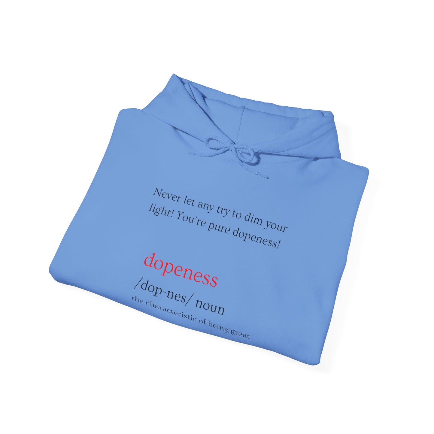 Dopeness Unisex Hooded Sweatshirt - 'Dopeness' Definition Graphic
