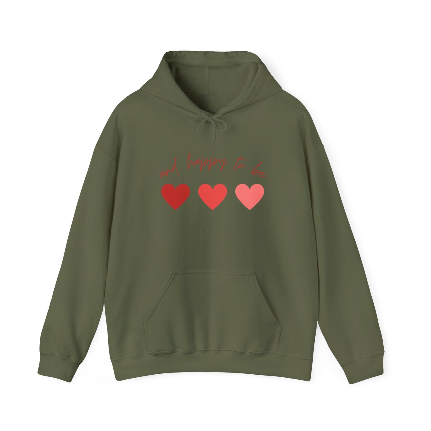 Happy To Be Hooded Sweatshirt