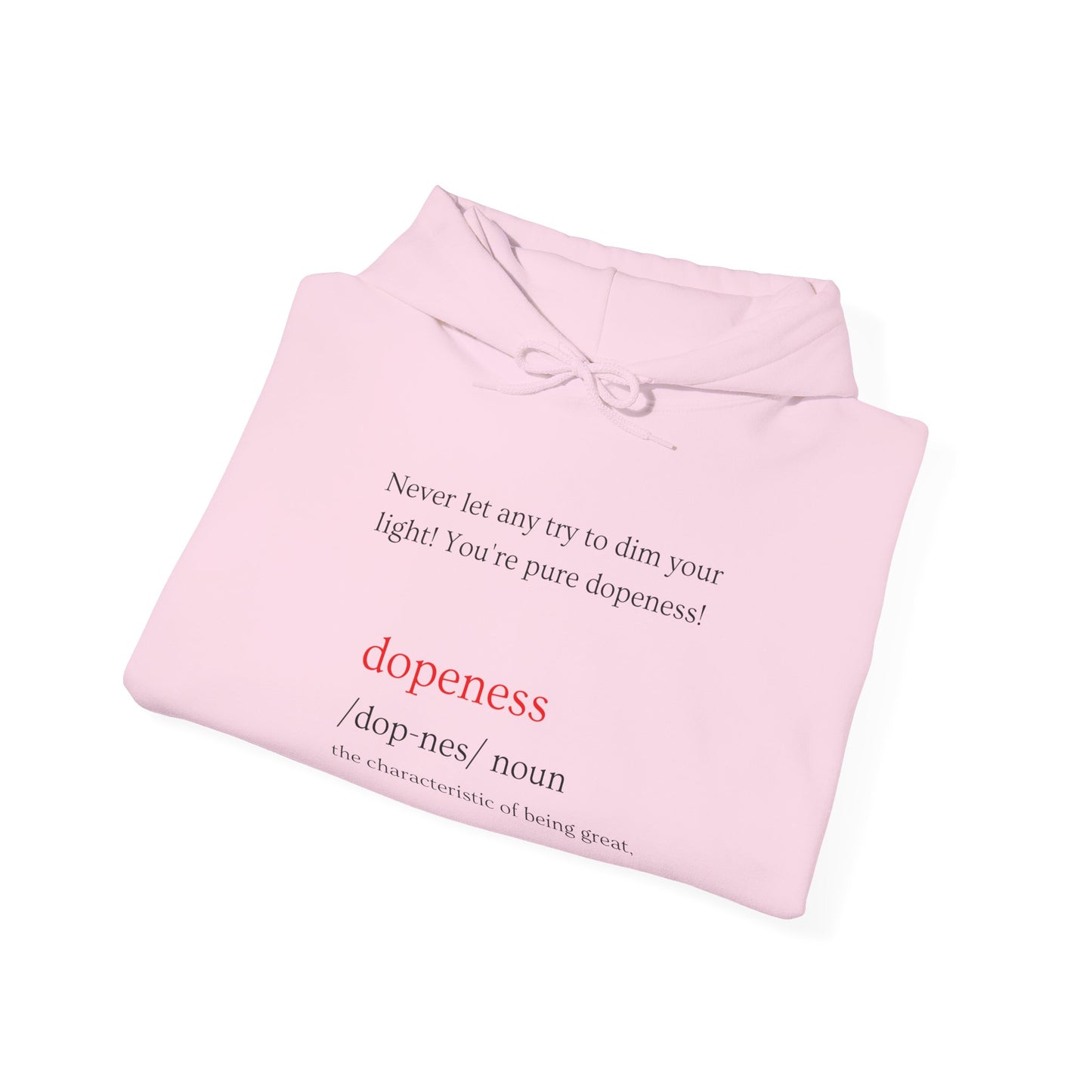 Dopeness Unisex Hooded Sweatshirt - 'Dopeness' Definition Graphic
