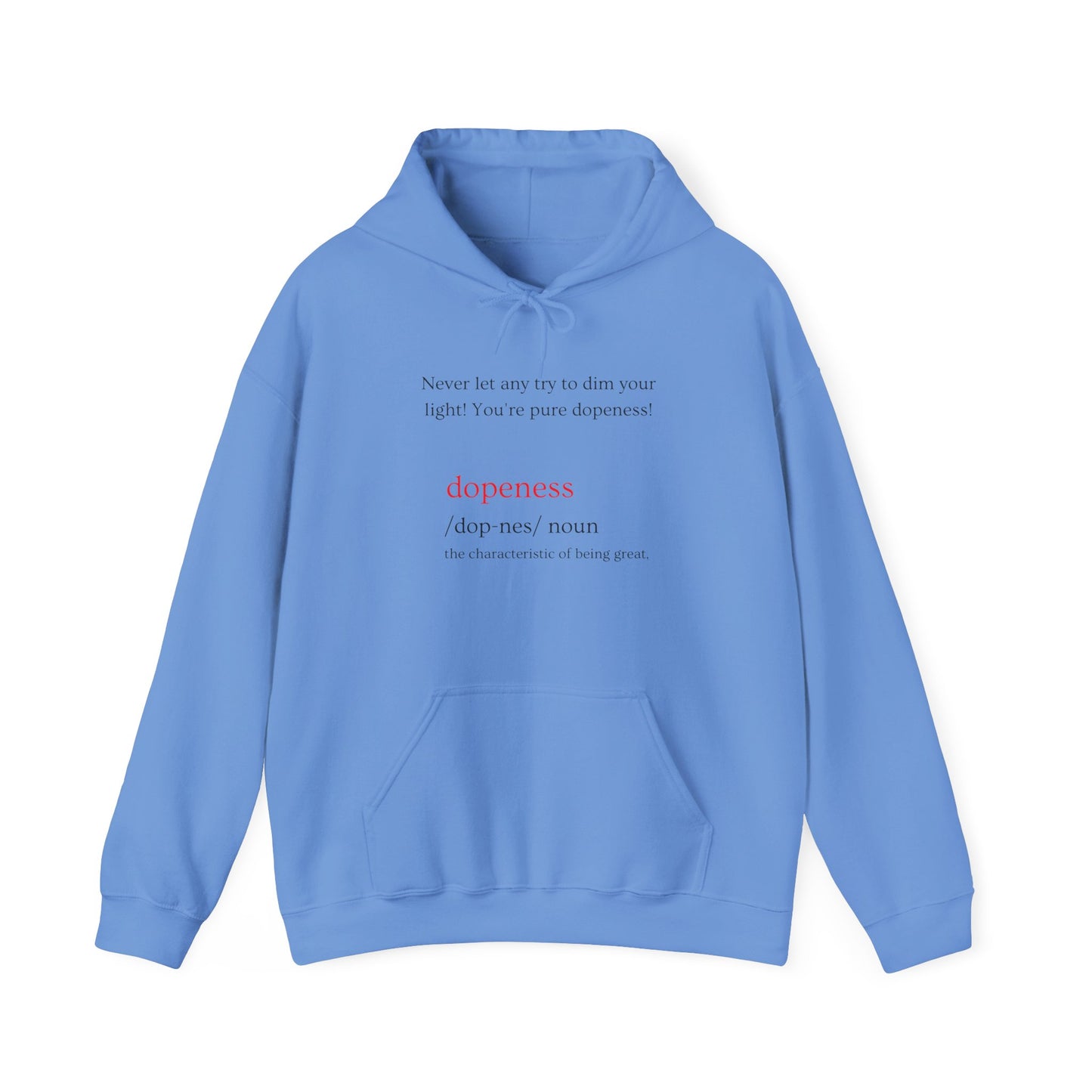 Dopeness Unisex Hooded Sweatshirt - 'Dopeness' Definition Graphic